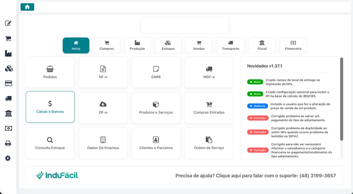 Painel do sistema InduFácil com módulos de Compras, Produção, Estoque, Vendas, Transporte, Fiscal e Financeiro